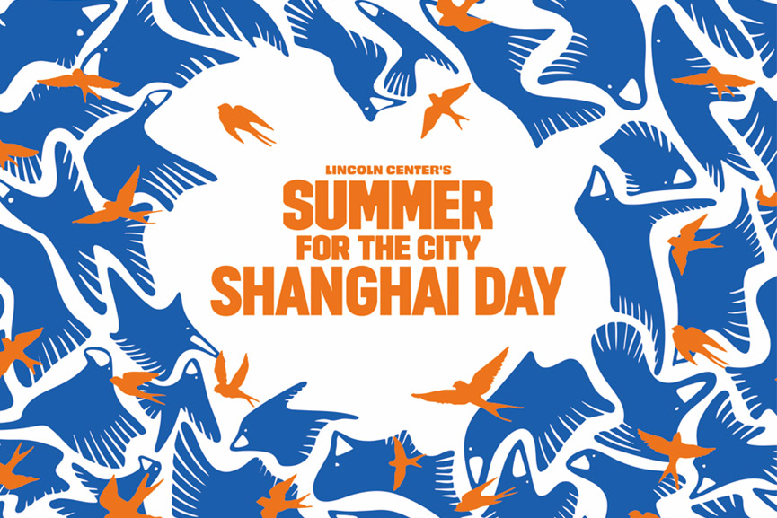 Shanghai Day celebra l'essenza culturale della città al Lincoln Center
