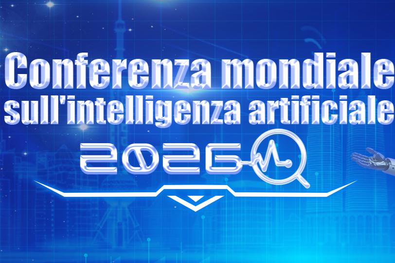 Conferenza Mondiale sull'Intelligenza Artificiale 2026
